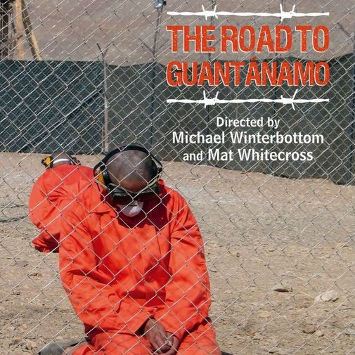 The Road to Guantánamo - Doku-Drama von Michael Winterbottom und Mat Whitecross