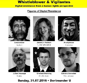 Whistleblowers & Vigilantes - Digital resistance from a human rights perspective